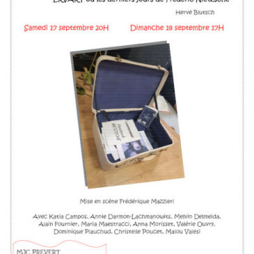 Théâtre – « Ervart ou les derniers jours de Frédéric Nietzsche » – 17 et 18 septembre