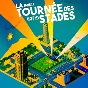 La (mini) tournée des (city) stades : le film !