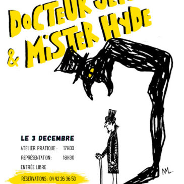 Docteur Jekyll et Mr Hyde, par la compagnie Du Schmock.