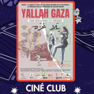 Ciné Club : « Yallah Gaza »