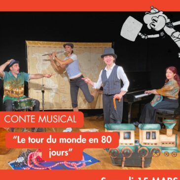 15 mars – Le tour du monde en 80 jours