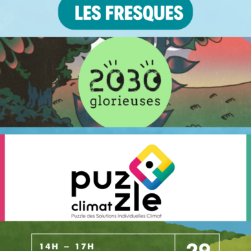 29 mars – Fresques « 2030 Glorieuses » & « Puzzle Climat »