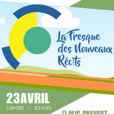 23 avril – La fresque des nouveaux récits
