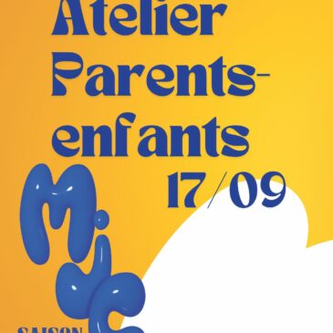 17 sept – Atelier Parent / Enfant
