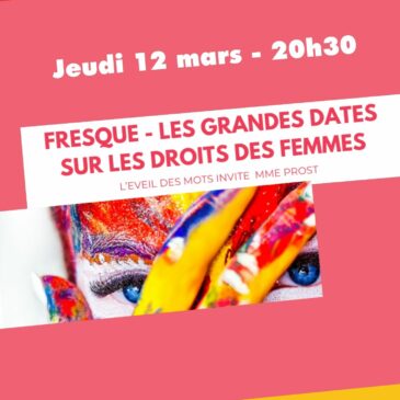 12 Mars – Soirée Droits des Femmes
