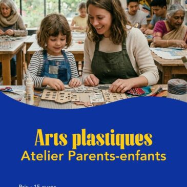11 Mars – Atelier Parents/Enfants