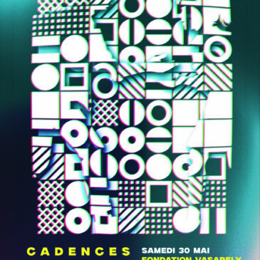 30 Mai – Cadences visuelles